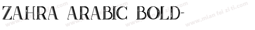 Zahra Arabic Bold字体转换